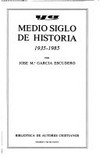 "YA" : medio siglo de historia : 1935-1985 /