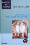 Tratado de teología espiritual /