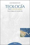 Teología para inconformes : claves teológicas de Leonardo Polo /