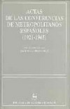 Actas de las conferencias de metropolitanos españoles (1921-1965) /