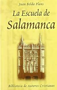 La escuela de Salamanca y la renovación de la teología en el siglo XVI /