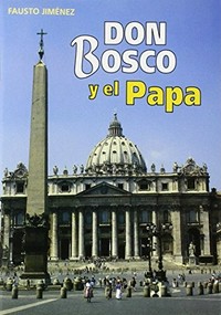 Don Bosco y el Papa /