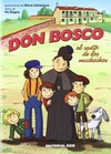 Don Bosco, el santo de los muchachos /