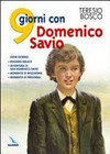 9 giorni con Domenico Savio /