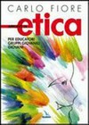 Appunti di etica : per educatori, gruppi giovanili, giovani /