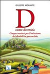 D come diversità : cinque sentieri per l'inclusione dei disabili in parrocchia /
