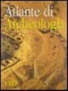 Atlante di Archeologia.