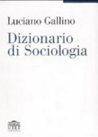 Dizionario di sociologia /