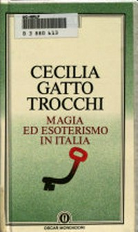 Magia ed esoterismo in Italia /