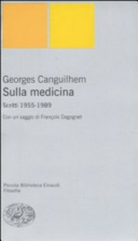 Sulla medicina : scritti 1955-1989 /
