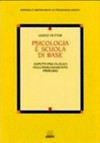 Psicologia e scuola di base : aspetti psicologici dell'insegnamento primario /
