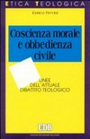 Coscienza morale e obbedienza civile : linee dell'attuale dibattito teologico /