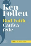 Cattiva fede = Bad faith /