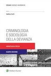 Criminologia e sociologia della devianza : un'antologia critica /