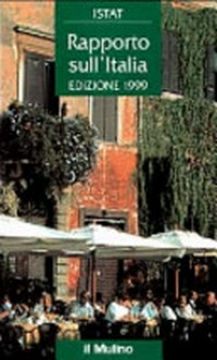 Rapporto sull'Italia : edizione 1999 /