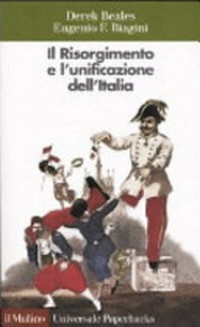 Il Risorgimento e l'unificazione dell'Italia /