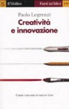 Creatività e innovazione /