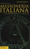 Storia della massoneria italiana : dal Risorgimento al fascismo /