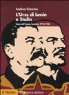 L'URSS di Lenin e Stalin : storia dell'Unione Sovietica 1914-1945 /