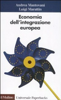 Economia dell'integrazione europea /
