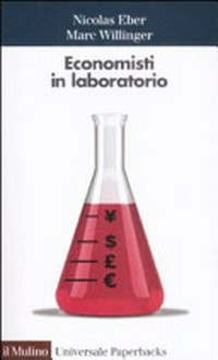 Economisti in laboratorio /