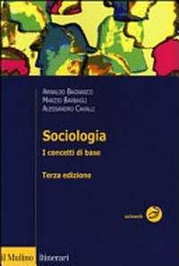 Sociologia : i concetti di base /