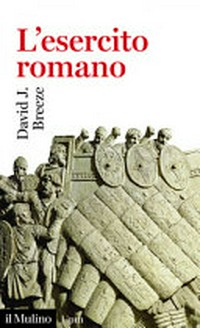 L'esercito romano /