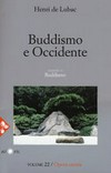 Buddismo e Occidente /