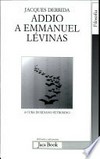 Addio a Emmanuel Lévinas /