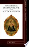 Introduzione alla mistica renana : da Alberto Magno a Meister Eckhart /