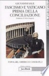 Fascismo e Vaticano prima della Conciliazione /