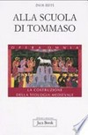 Alla scuola di Tommaso D'Aquino : Lumen Ecclesiae: intelligenza e amore del mistero cristiano /