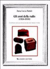 Gli anni della radio (1924-1954) : contributo ad una storia sociale dei media in Italia /