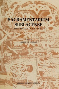 Sacramentarium sublacense (Roma, cod. Vallic. B 24, cc.1-99, sec. XII) /
