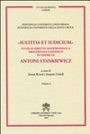 Iustitia et iudicium : studi di diritto matrimoniale e processuale canonico in onore di Antoni Stankiewicz /