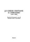Le chiese cristiane e l'ebraismo (1947-1982) /