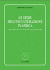 Le sfide dell'inculturazione in Africa : riflessione alla luce del Sinodo speciale del 1994 /