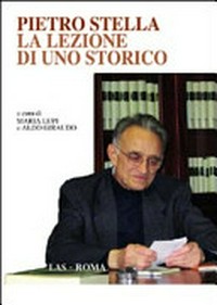 Pietro Stella : la lezione di uno storico /