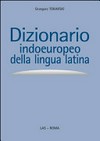 Dizionario indoeuropeo della lingua latina /