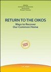 Return to the oikos : ways to recover our common home /