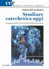 Studiare catechetica oggi : la proposta dell'Università Pontificia Salesiana /