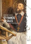 Saint Francis de Sales : a program of integral formation /