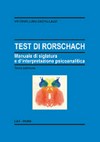Test di Rorschach : manuale di siglatura e d'interpretazione psicoanalitica /