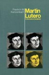 Martin Lutero, il riformatore borghese /
