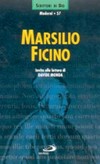 Marsilio Ficino : invito alla lettura /