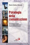 Psicologia della comunicazione : manuale per lo studio del linguaggio pubblicitario e delle tecniche di vendita /
