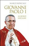 Giovanni Paolo I, Albino Luciani /