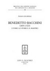 Benedetto Bacchini (1651-1721) : l'uomo, lo storico, il maestro /