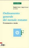 Ordinamento generale del Messale romano : commento e testo /