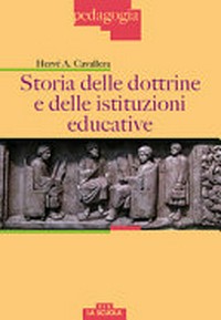Storia delle dottrine e delle istituzioni educative /